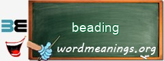 WordMeaning blackboard for beading